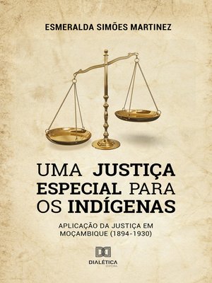 cover image of Uma Justiça Especial para os Indígenas